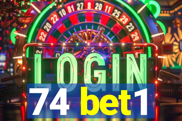 74 bet1